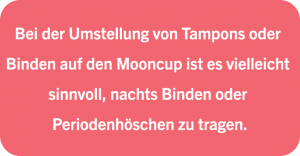 Top-Tipps für Erstbenutzer einer Mooncup®-Menstruationstasse