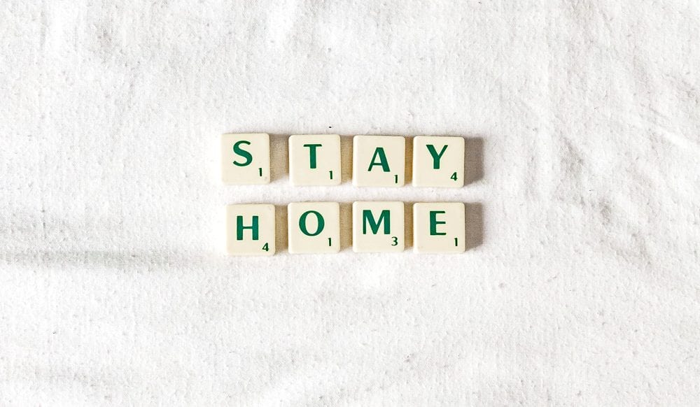 Stay home made of scrabble letters