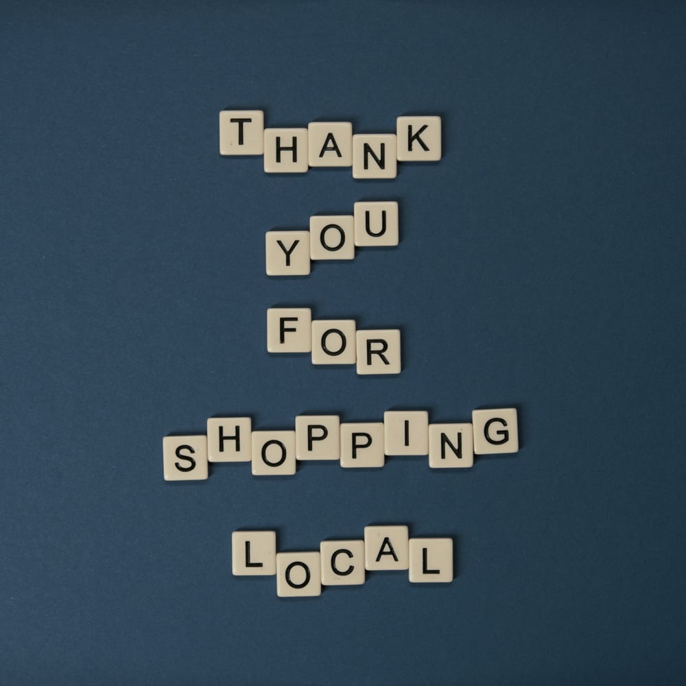 Thank you for shopping local