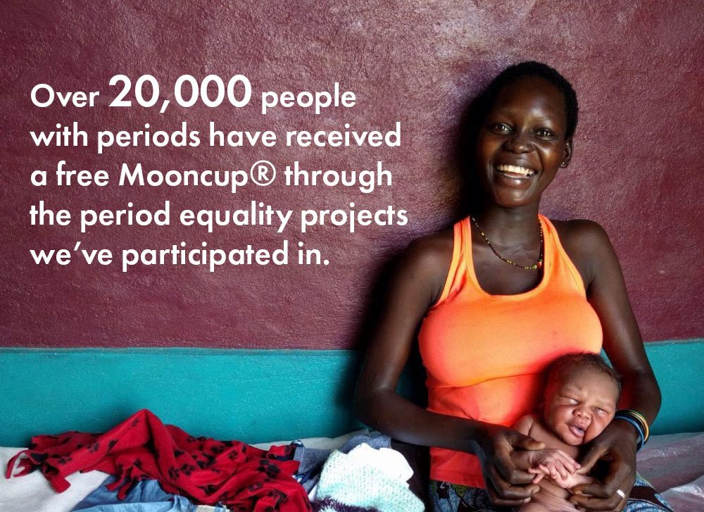 Over 20,000 people with periods have received a free Mooncup through our charity work